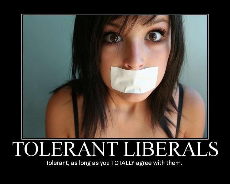https://conservativecritic.files.wordpress.com/2011/06/tolerant-liberal-17579013868.jpeg#Liberal%20mentality