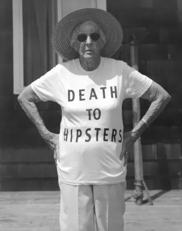Death to hipsters!