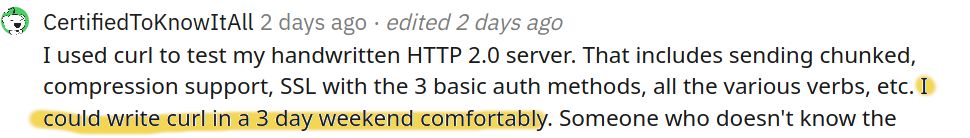 Extrait d'un message disant "I could rewrite curl in a 3 days week-end