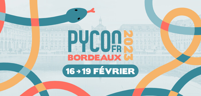 PyConFr 2023 du 16 au 19 février à Bordeaux