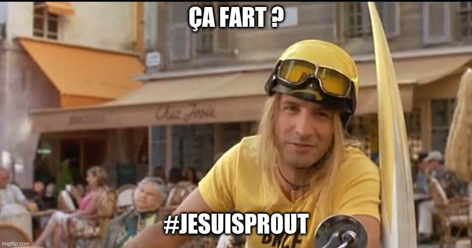 #JESUISPROUT