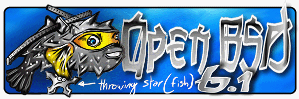 Bannière d'OpenBSD 6.1 sur le thème « throwing star (fish) »
